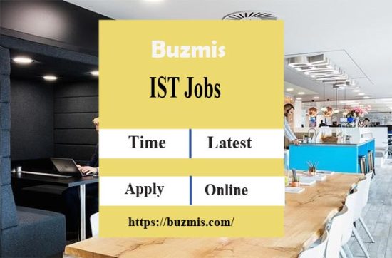 Latest IST Jobs 2022 