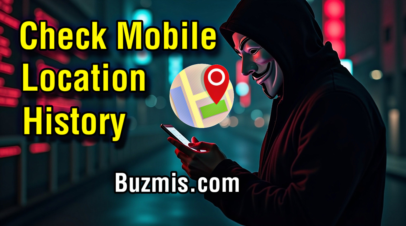 How to Check Google Location History & Real-Time Location