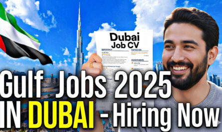 Gulf Jobs 2025 in Dubai – Apply Online for Free Visa and High Salary Vacancies